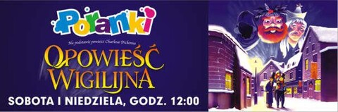 Poranki o 12 z „Opowieścią Wigilijną”