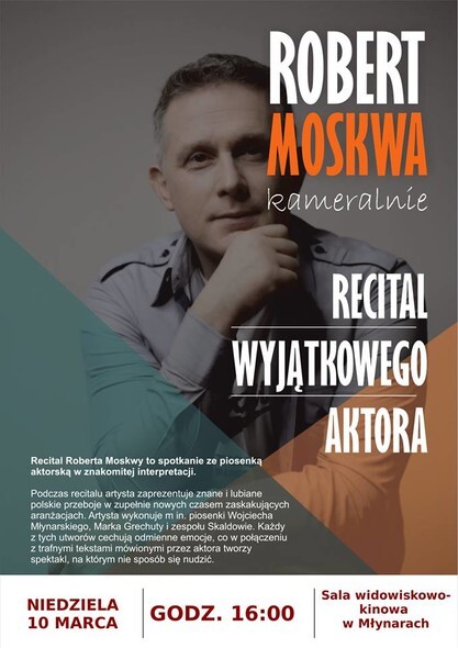 Robert Moskwa w recitalowym wydaniu