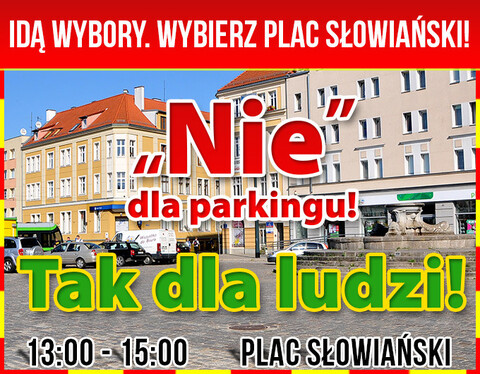 „Tak” dla ludzi, „nie” dla samochodów