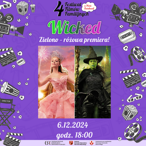 Różowo-zielona premiera filmu Wicked na Festiwalu Filmów Familijnych