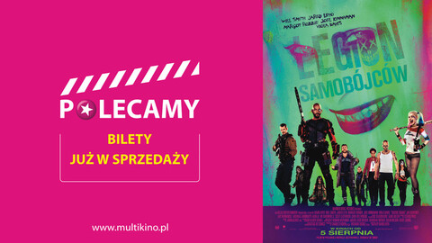 Ruszyła przedsprzedaż biletów na film „Legion samobójców”