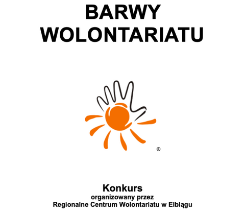 Ruszyła XXI edycja konkursu „Barwy Wolontariatu”.