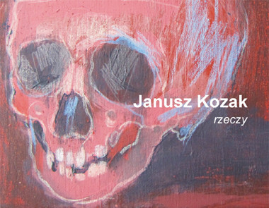 Rzeczy Janusza Kozaka