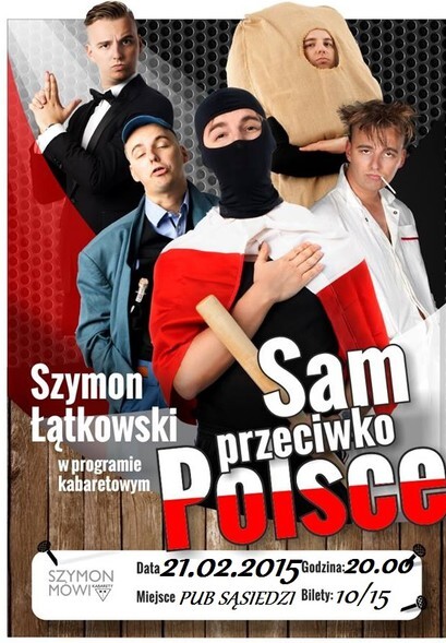 Sam przeciwko Polsce. Stand-up u Sąsiadów