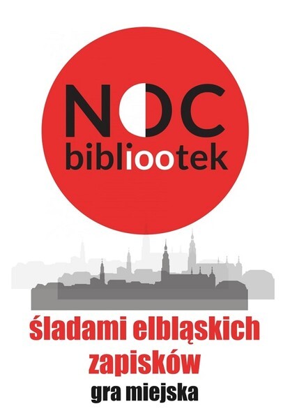 „Śladem elbląskich zapisków” - gra miejska
