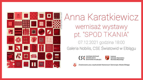 „Spod tkania” – wystawa Anny Karatkiewicz w Światowidzie