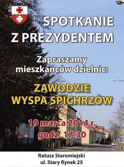 Spotkania prezydenta z mieszkańcami Zawodzia, Wyspy Spichrzów