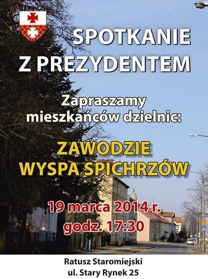 Spotkania prezydenta. Zawodzie i Wyspa Spichrzów
