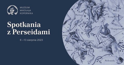 Spotkania z Perseidami w Parku Astronomicznym Muzeum Mikołaja Kopernika we Fromborku