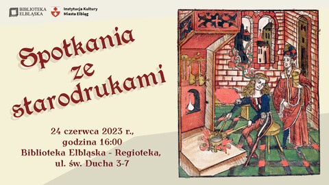 Spotkania ze starodrukami w trakcie Dni Elbląga