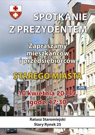 Spotkanie z mieszkańcami i przedsiębiorcami Starego Miasta