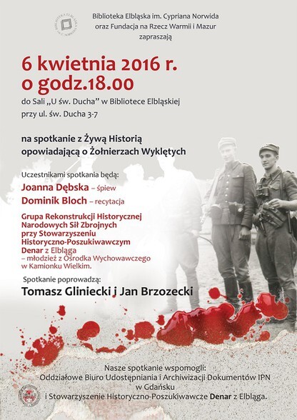 Spotkanie z Żywą Historią: Żołnierze Wyklęci
