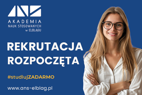 Studiuj bezpłatnie w Akademii Nauk Stosowanych w Elblągu