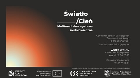 Światło/Cień, czyli multimedialne o średniowieczu