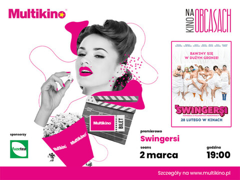 „Swingersi” premierowo 2 marca w ramach cyklu „Kino na Obcasach”