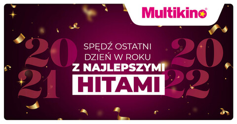 Sylwester z przedpremierowymi pokazami w Multikinie!