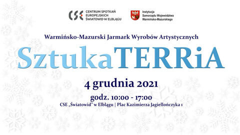 SztukaTERRiA. Warmińsko-Mazurski Jarmark Wyrobów Artystycznych
