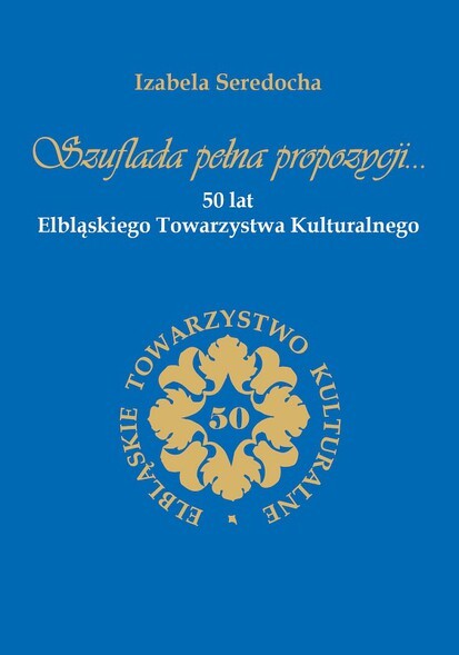 Szuflada pełna propozycji czyli 50 lat ETK