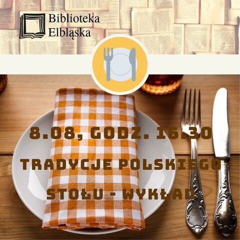 Tradycje polskiego stołu: wykład