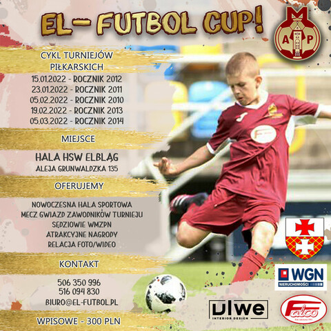 Trwa cykl turniejów El-Futbol Cup