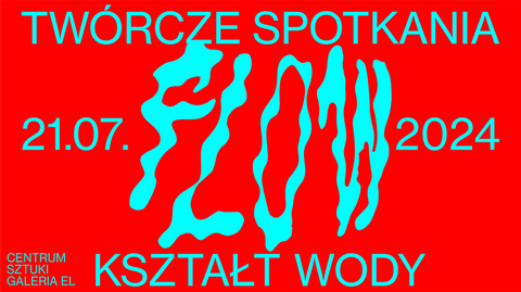 Twórcze spotkania: Kształt wody