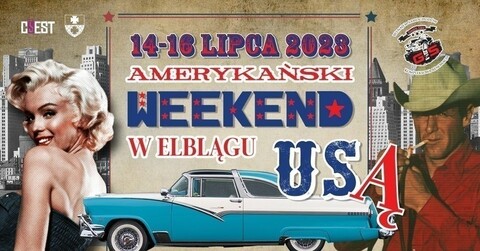USĄ, czyli Amerykański Weekend w Elblągu II