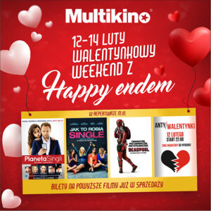 W Multikinie walentynkowy weekend z Happy Endem!
