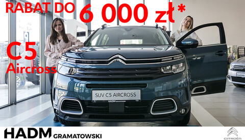 W salonie Citroena HADM Gramatowski w Elblągu rabat do 6 tys. zł* przy zakupie Citroena C5 Aircross