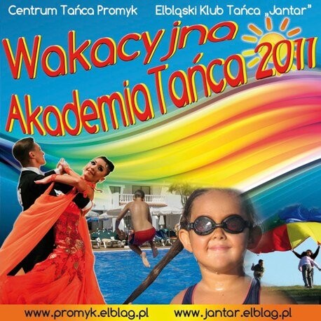 Wakacyjna Akademia Tańca 2011