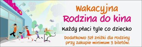 Wakacyjna Rodzina do kina