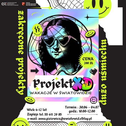 Wakacyjne Warsztaty dla Dzieci – Projekt XD