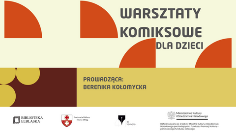 Warsztaty komiksowe dla dzieci z Bereniką Kołomycką
