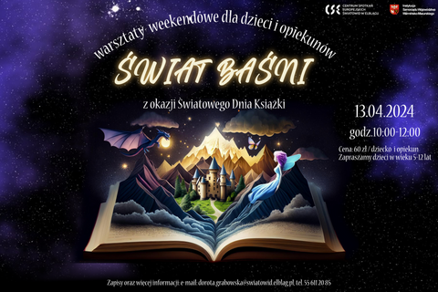 Warsztaty weekendowe dla dzieci i opiekunów: „Świat Baśni”