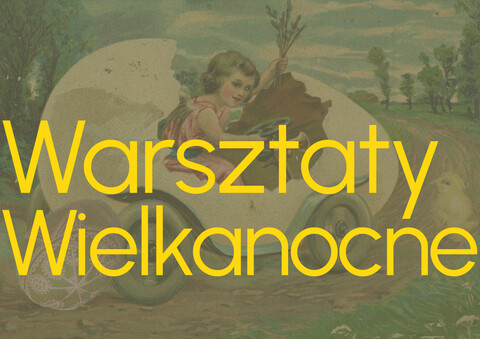 Warsztaty wielkanocne w muzeum