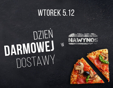 We wtorek dowozimy za 0 zł