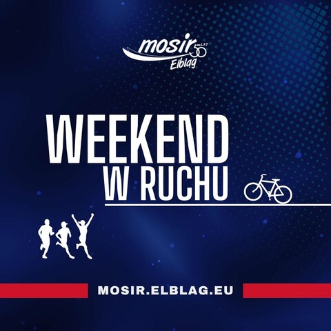 Weekend w ruchu