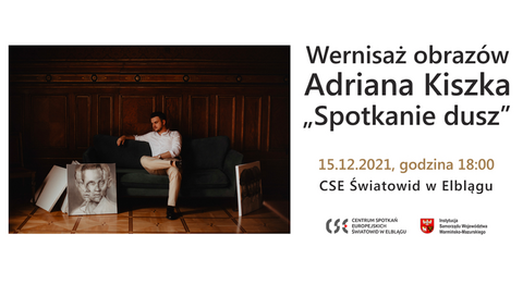 Wernisaż wystawy Adriana Kiszka w „Światowidzie
