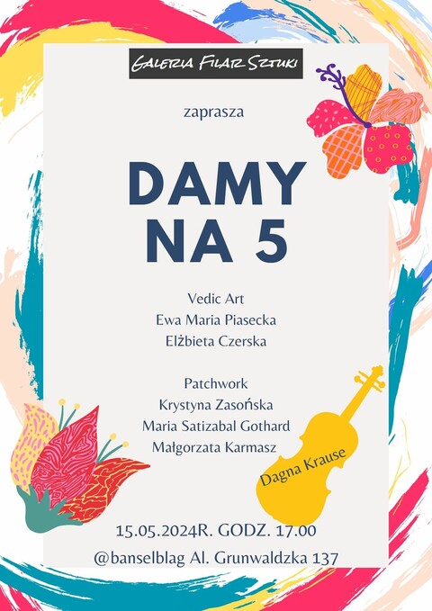 Wernisaż wystawy „Damy na 5” w Galerii Filar Sztuki