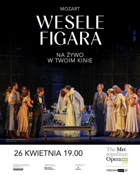 Wesele Figara, The Metropolitan Opera w Elblągu