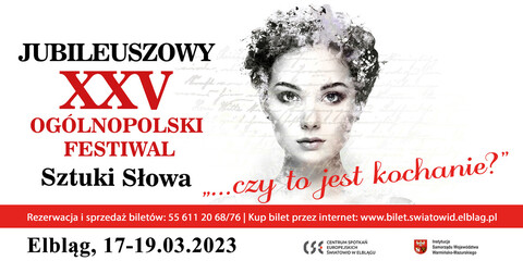 Weź udział w XXV Ogólnopolskim Festiwalu Sztuki Słowa
