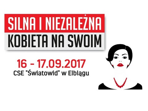 Weź udział w wydarzeniu Silna i niezależna. Kobieta na swoim”