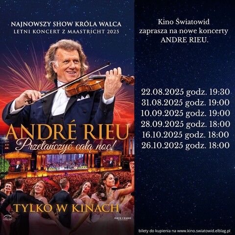 Wielka uczta muzyczna z André Rieu w Kinie Światowid
