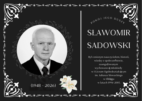 Wspomnienie o Profesorze Sławomirze Sadowskim