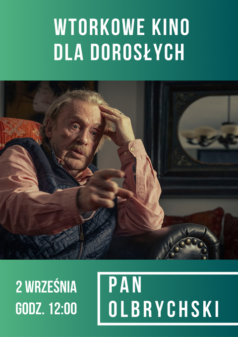 Wtorkowe kino dla dorosłych: Pan Olbrychski