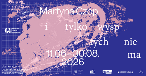 Wystawa „i tylko wysp tych nie ma” w Galerii EL
