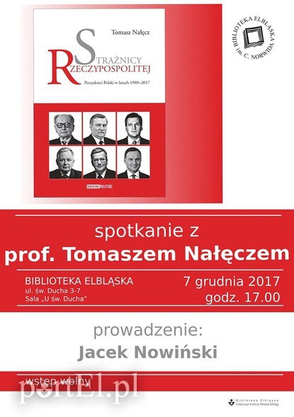 Z prof. Tomaszem Nałęczem o prezydentach III RP