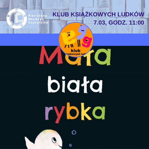 Zabawy z małą białą rybką