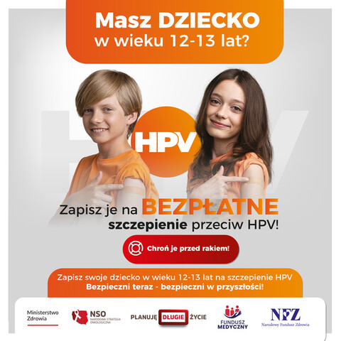 Zadbaj o zdrowie swojego dziecka – zaszczep je przeciw wirusowi HPV