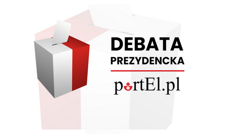 Zapraszamy na debatę prezydencką portEl.pl
