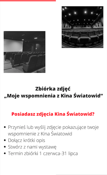 Zbiórka zdjęć Moje wspomnienie z Kina Światowid